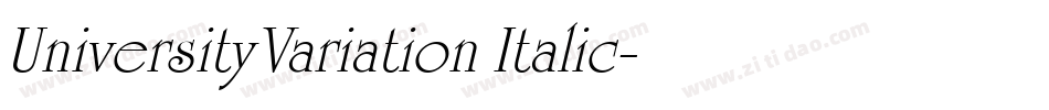UniversityVariation Italic字体转换
